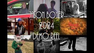 Jason Boyer Demo Reel 2024