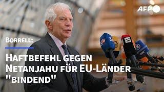 Borrell: Haftbefehl gegen Netanjahu für EU-Länder "bindend" | AFP