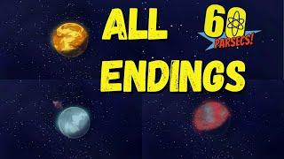 60 Parsecs 100% All Endings