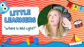 Red Light Sing-Along with the Library | Little Learners