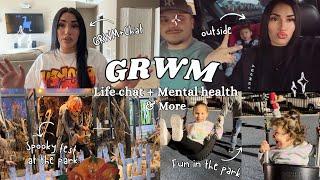 GRWM  + trauma & mental health chat  + spooky fun in the park 