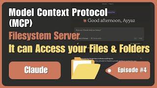 Claude MCP - Filesystem Server | Claude can mange your system files | Episode 4