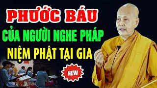 Phước Báu Của Người NGHE PHÁP NIỆM PHẬT Tại Nhà Qua Mạng Youtube...-Sư cô Tâm Tâm  (Cực Hay)