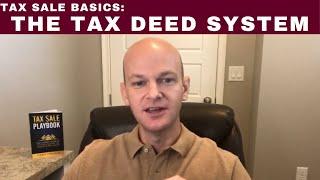 Tax Sale Basics: The Tax Deed System