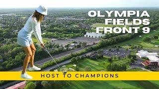 Historic Olympia Fields – Where Champions Are Made!