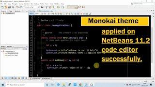 Apply Monokai theme on code editor in Apache NetBeans 11.2