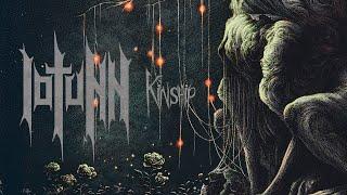 IOTUNN - Kinship (FULL ALBUM)