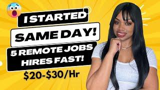 5 Same Day Offer Remote Jobs Hiring! I Got Hired Within 24 Hours For This Job! Many Were Hired!