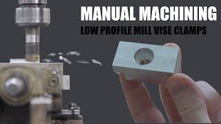 Machining Vise Mounting Clamps on an old Milling machine [4k authentic sound]