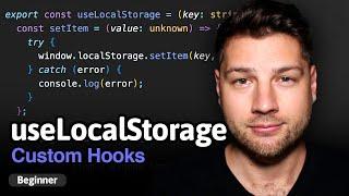 React Custom Hooks: useLocalStorage - Simply Explained!