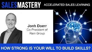 Improving Sales Skills - John Doerr of Rain Group