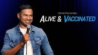 Daniel Fernandes | Alive And Vaccinated |  Full Special 2023