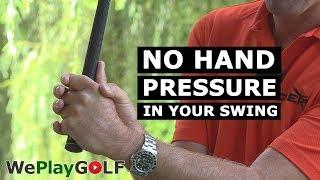 Control the HAND PRESSURE in your golf swing - Practice drill