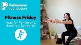 Parkinson's Disease Yoga: Expand and Lengthen | Parkinson's Foundation