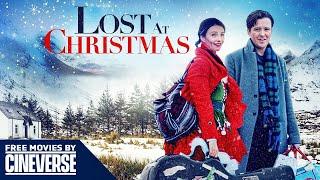 Lost At Christmas | Full Christmas Romantic Comedy Movie | Free Movies By Cineverse