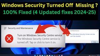 ( 2024-25 Fix) Windows Security Center Service is Turned off or missing in Windows 11/10 (4 Ways)