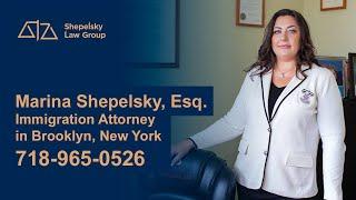 Marina Shepelsky, Esq. Immigration Attorney in Brooklyn, NY