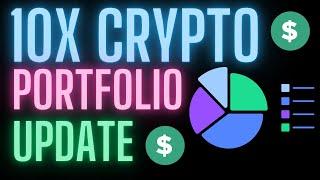 How to 10X Your Money in Crypto in 2024 Portfolio Update 