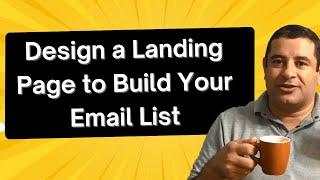 How to Design an Email List Landing Page - How to Design an opt-in form in WordPress - 2023 updated