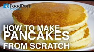 Make Pancakes from Scratch