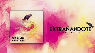 Extrañandote - Nanpa Básico