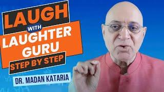 Laugh with Laughter Guru Step by Step I Laughter Yoga Exercises