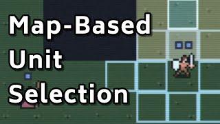 How unit selection works in my tactical strategy game