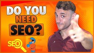 4 reasons why YOU need SEO in 2022