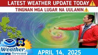 WEATHER UPDATE TODAY  April 15,  2025