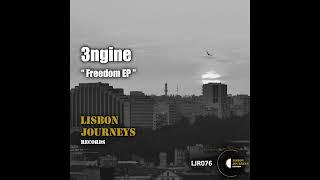 3ngine- Make It Faster (Original Mix) [Lisbon Journeys Records]