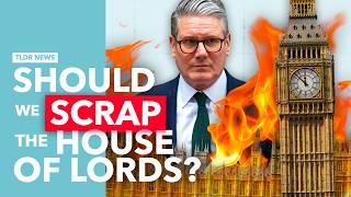 Should the UK Abolish the House of Lords?