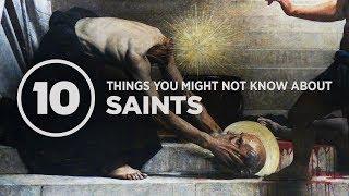 Top 10 Facts About SAINTS