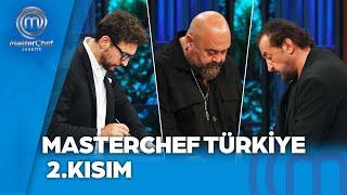 MasterChef Türkiye 2. Kısım | 08.09.2024   @masterchefturkiye