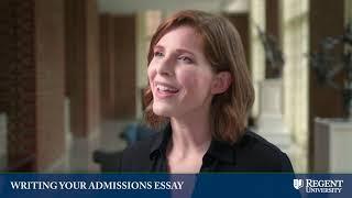 How to Write a Standout Admissions Essay | Regent University