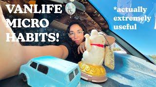 TOP 10 Vanlife Micro Habits That ACTUALLY Changed My Life | Solo Female Vanlife