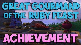 WoW Dragonflight 10.0 | Great Gourmand of The Ruby Feast Achievement