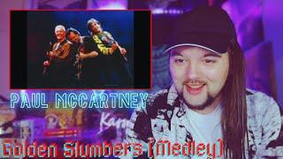 Drummer reacts to "Golden Slumbers (Medley)" & "The End" (Live) by Paul McCartney