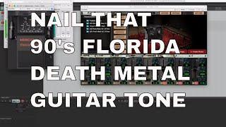 How to Get that Early 90's Florida Death Metal Guitar Tone? - TRVE Cab