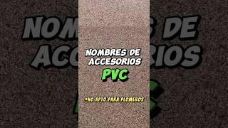 Nombres de los accesorios de plomería| PVC | (Parte 1) #foryou #viral #ferreteria #plomeria #pvc