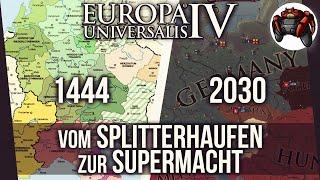 Vom Splitterhaufen zur Weltmacht - Der Aufstieg der Deutschen #1 | Europa Universalis 4 Deutsch