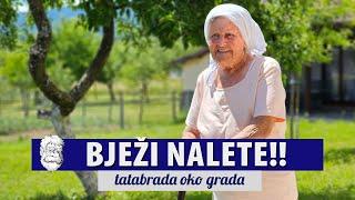 Gdje mene nađe NALETE JEDAN! - Vesela nena SABIHA od 90 GODINA