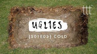 Three Siblings Fight Right After Their Father's Death | Uglies S01E03 – COLD