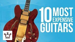 Top 10 Most Expensive Guitars In The World