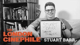 Stuart Barr - The London Cinephile - Film Critics Series - S01 - EP09