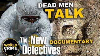 DEAD MEN DO TALK: Shocking Forensic Revelations in Unsolved Murders! | True Crime Documentary