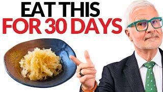 The INSANE Health Benefits of Eating SAUERKRAUT Every Day! | Dr. Steven Gundry