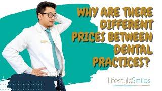 Price Difference in Dental Practice