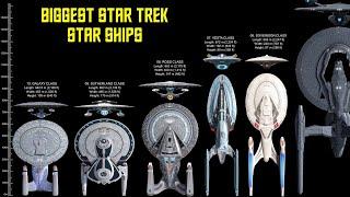 The 10 Biggest Star Trek Federation Starships