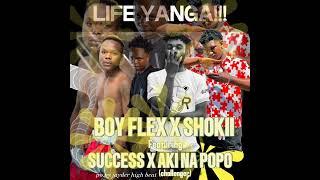 SHOKII X BOYFLEX FT SUCCESS X AKI NA POPO CHALLENGER LIFE YANGA