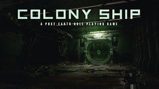 Rejoice RPG Fans, Colony Ship is an Expansive Master Crafted Sci Fi Adventure